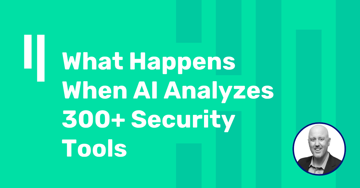 What Happens When AI Analyzes 300+ Security Tools